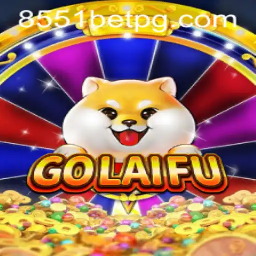 Descobrindo GoLaiFu: Um Novo Horizonte de Entretenimento com 8551BET